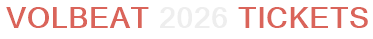 Volbeat 2026 Tickets